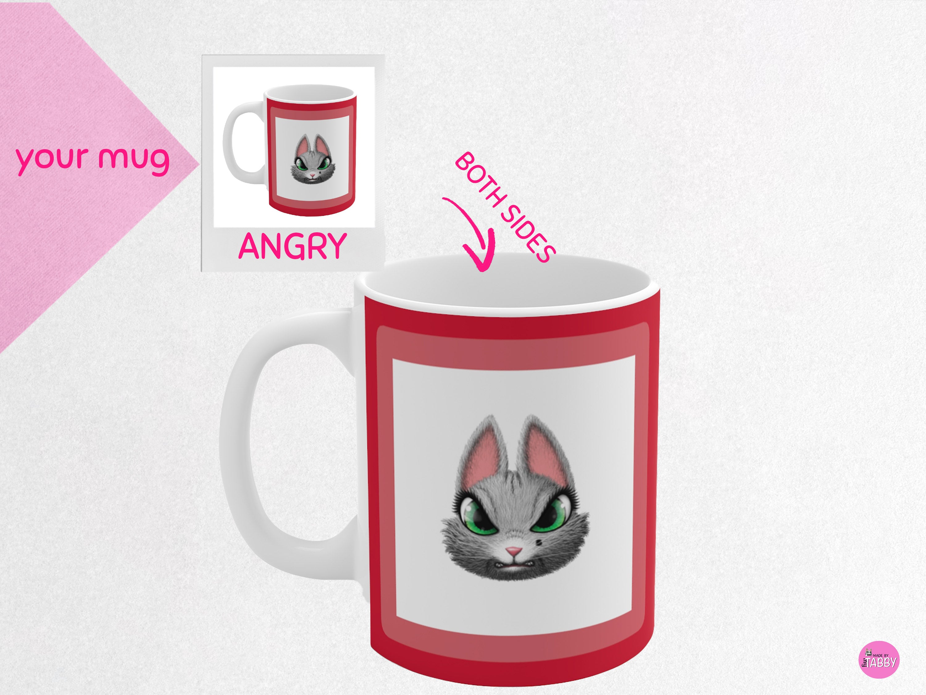 myTabby ANGRY 11oz Coffee, Tea or Hot Chocolate Mug, CUSTOM text & background colour