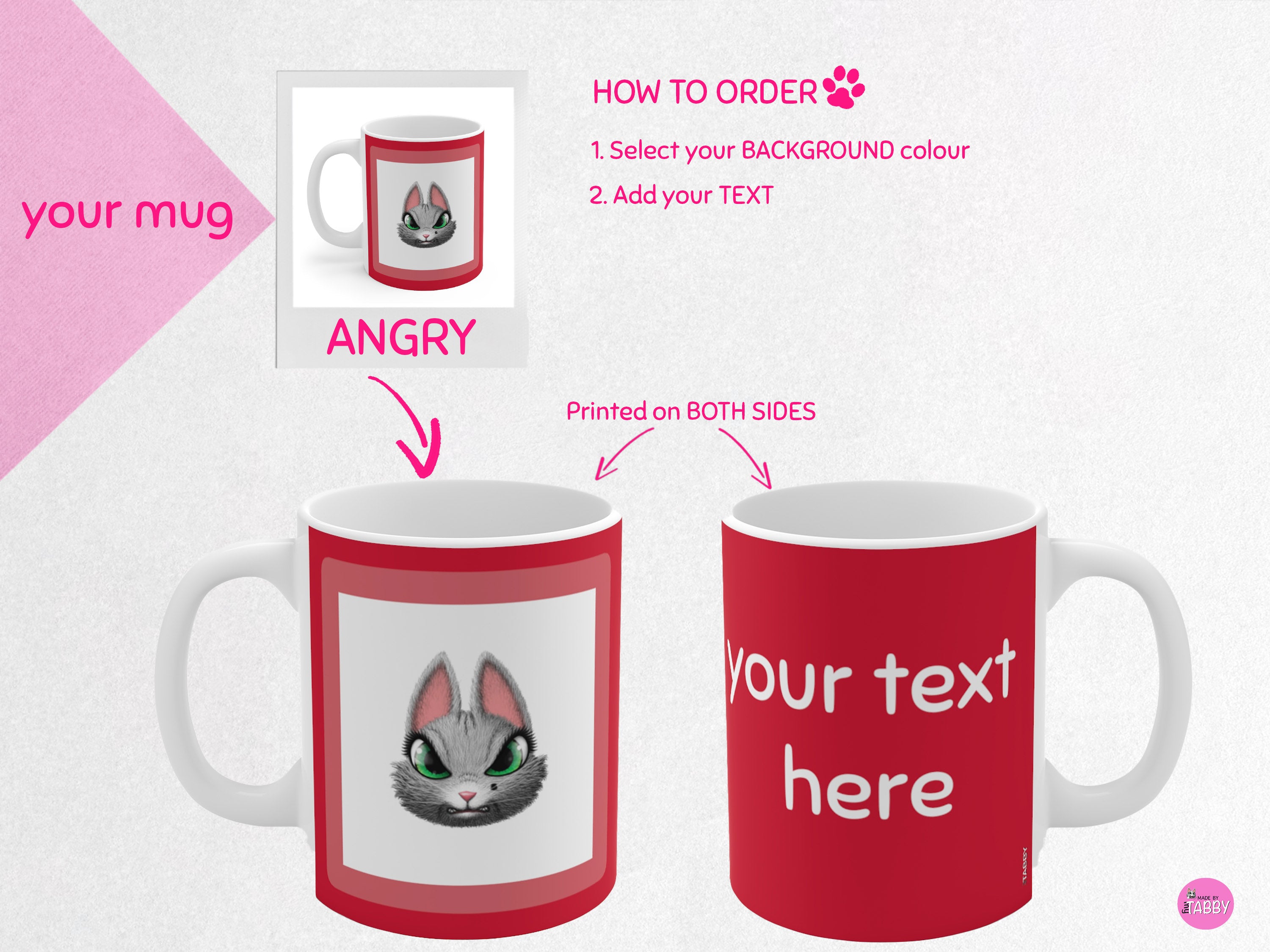 myTabby ANGRY 11oz Coffee, Tea or Hot Chocolate Mug, CUSTOM text & background colour