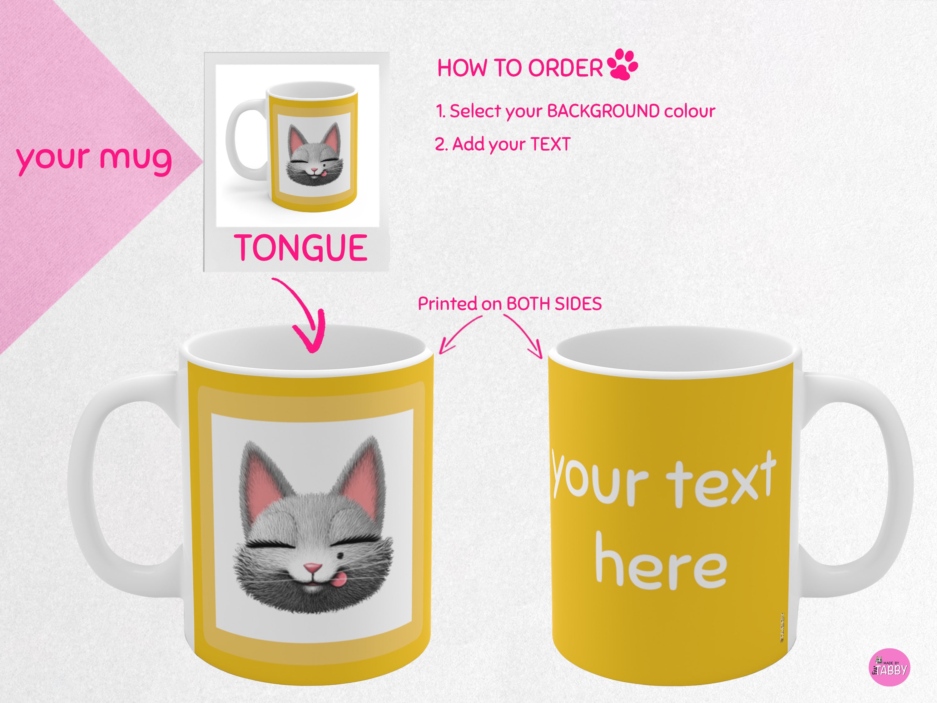 myTabby TONGUE 11oz Coffee, Tea or Hot Chocolate Mug, CUSTOM text & background colour