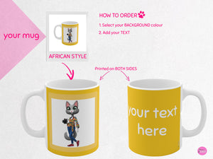 myTabby AFRICAN STYLE 11oz Coffee, Tea or Hot Chocolate Mug, CUSTOM text & background colour