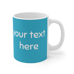 Load image into Gallery viewer, myTabby PAWS 11oz Coffee, Tea or Hot Chocolate Mug, CUSTOM text &amp; background colour
