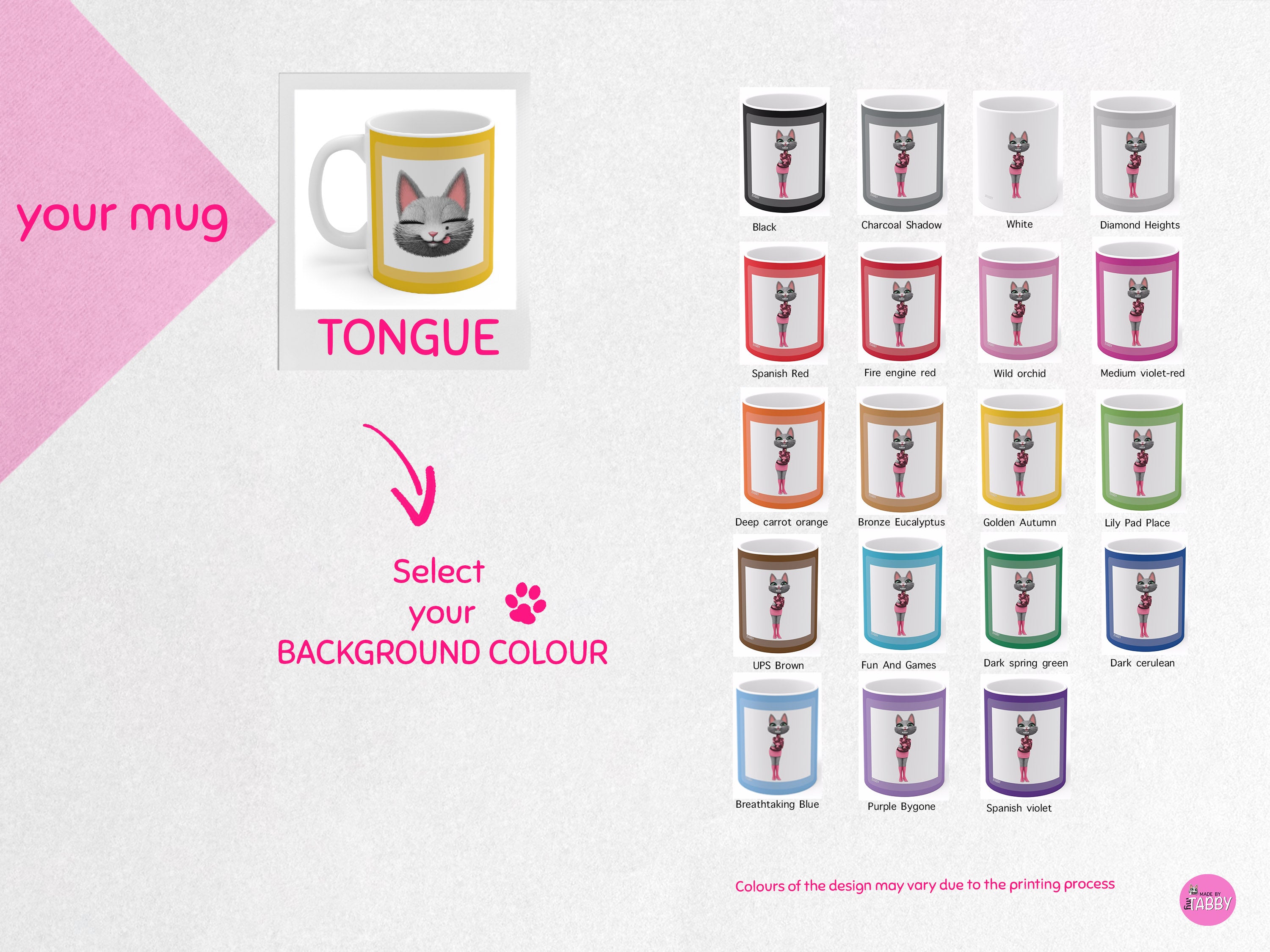 myTabby TONGUE 11oz Coffee, Tea or Hot Chocolate Mug, CUSTOM text & background colour