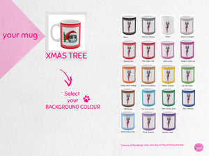 myTabby XMAS Face Mask & Tree  11oz Coffee, Tea or Hot Chocolate Mug, CUSTOM text & background colour