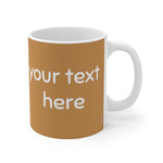 Load image into Gallery viewer, myTabby I&#39;M A BEAUTY 11oz Coffee, Tea or Hot Chocolate Mug, CUSTOM text &amp; background colour
