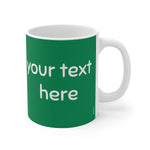 Load image into Gallery viewer, myTabby XMAS OUTFIT 11oz Coffee, Tea or Hot Chocolate Mug, CUSTOM text &amp; background colour
